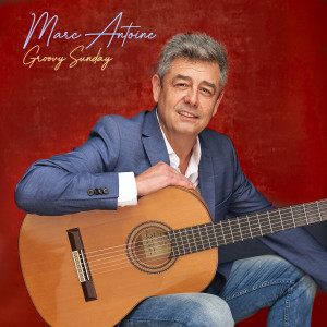 Album Groovy Sunday from Marc Antoine