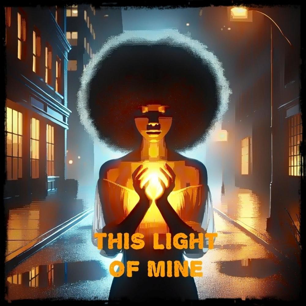 This light of mine