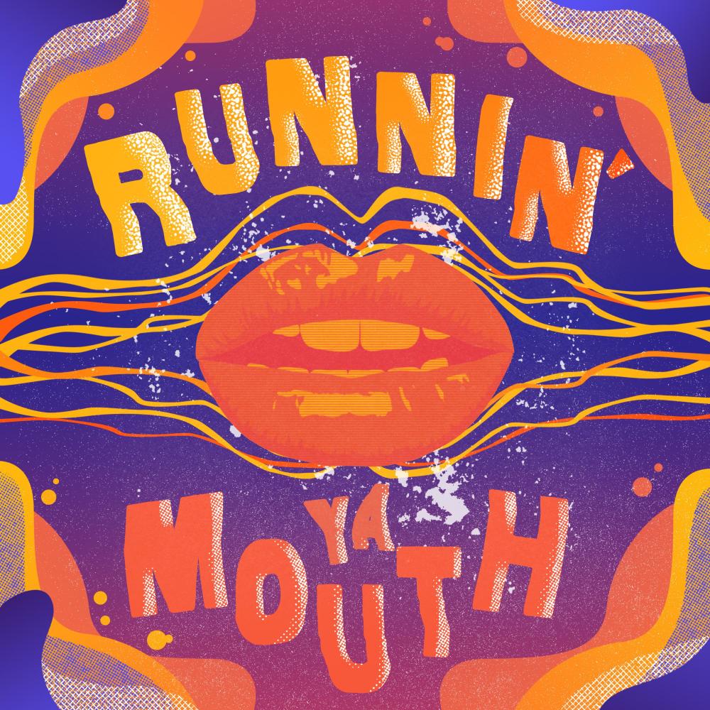 Runnin' Ya Mouth (feat. Vjdamusicman & Wiill) (Explicit)