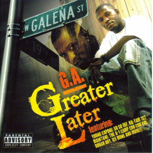 Greater Later (Explicit) dari G.A.