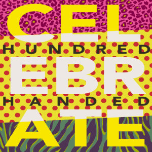 Hundred Handed的專輯Celebrate