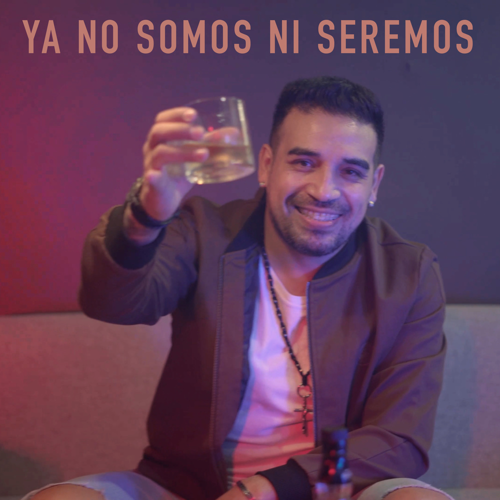 Ya No Somos Ni Seremos