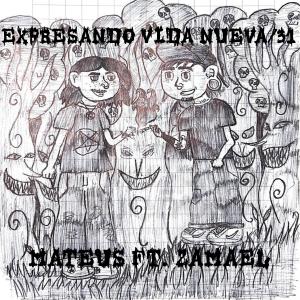 Mateus的專輯Expresando Vida Nueva/31 (Explicit)