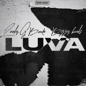 Listen to Luva (Explicit) song with lyrics from Leeky G Bando