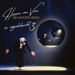 Herman Van Veen的專輯In Vogelvlucht 3