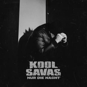 Kool Savas的專輯Nur die Nacht (Explicit)