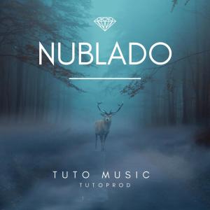 ดาวน์โหลดและฟังเพลง Nublado (feat. TUTO MUSIC & DEARNE DJ) พร้อมเนื้อเพลงจาก TUTOPROD