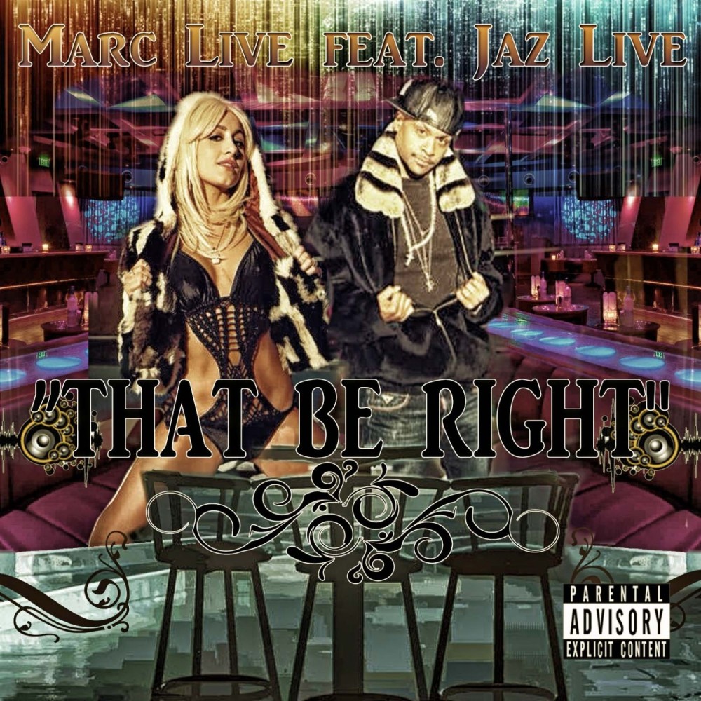 That Would Be Right (feat. Jaz Live)