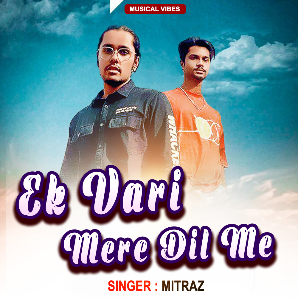 Ek Vari Mere Dil Me