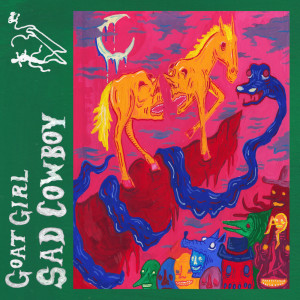 Dengarkan Sad Cowboy (Edit) lagu dari Goat Girl dengan lirik