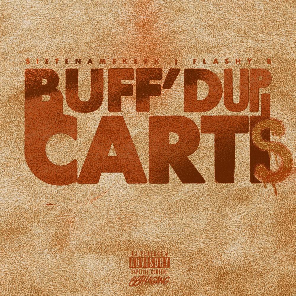 BUFFED UP CARTI'S (feat. Flashy B) (Explicit)