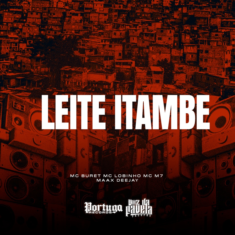 Leite Itambe (Explicit)