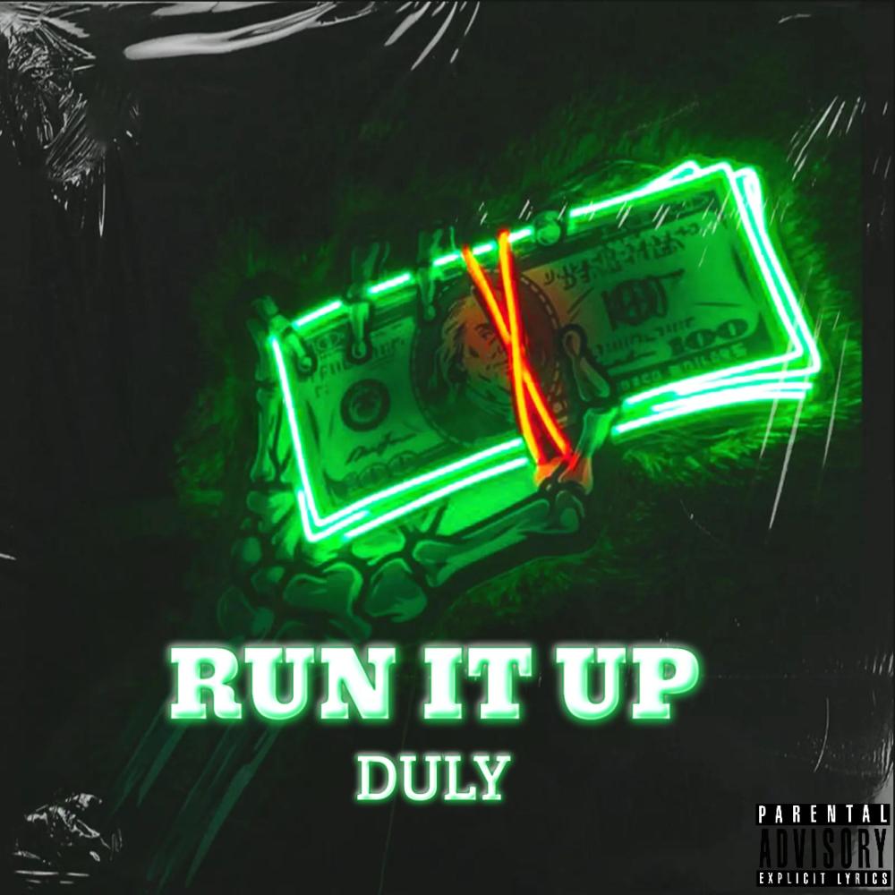Run It Up (Explicit)