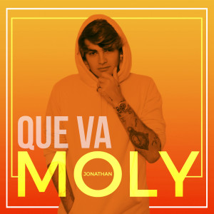 ดาวน์โหลดและฟังเพลง Que Va พร้อมเนื้อเพลงจาก Jonathan Moly