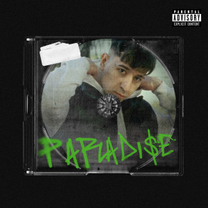 Album Paradise (Explicit) oleh Phontana