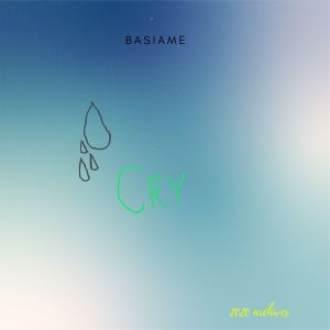 Album Cry from Basiame
