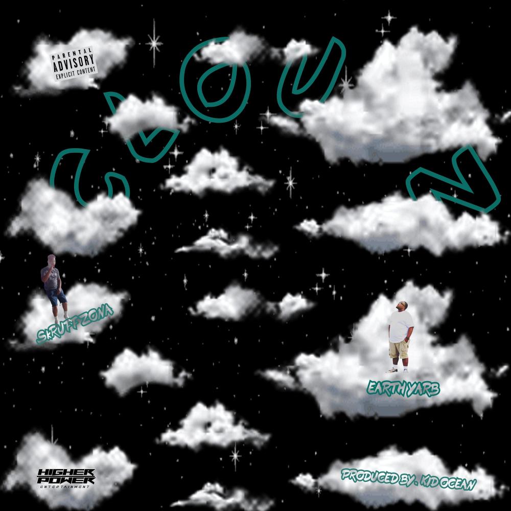 CLOUDz (feat. Earth Yarb) (Explicit)