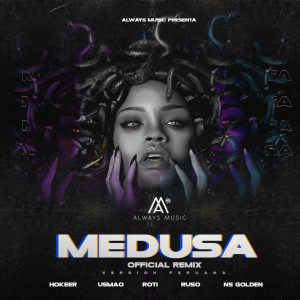 Listen to Medusa (Remix Perú|Remix Perú|Explicit) song with lyrics from Hokeer