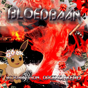 Album Bloedbaan (Explicit) from 