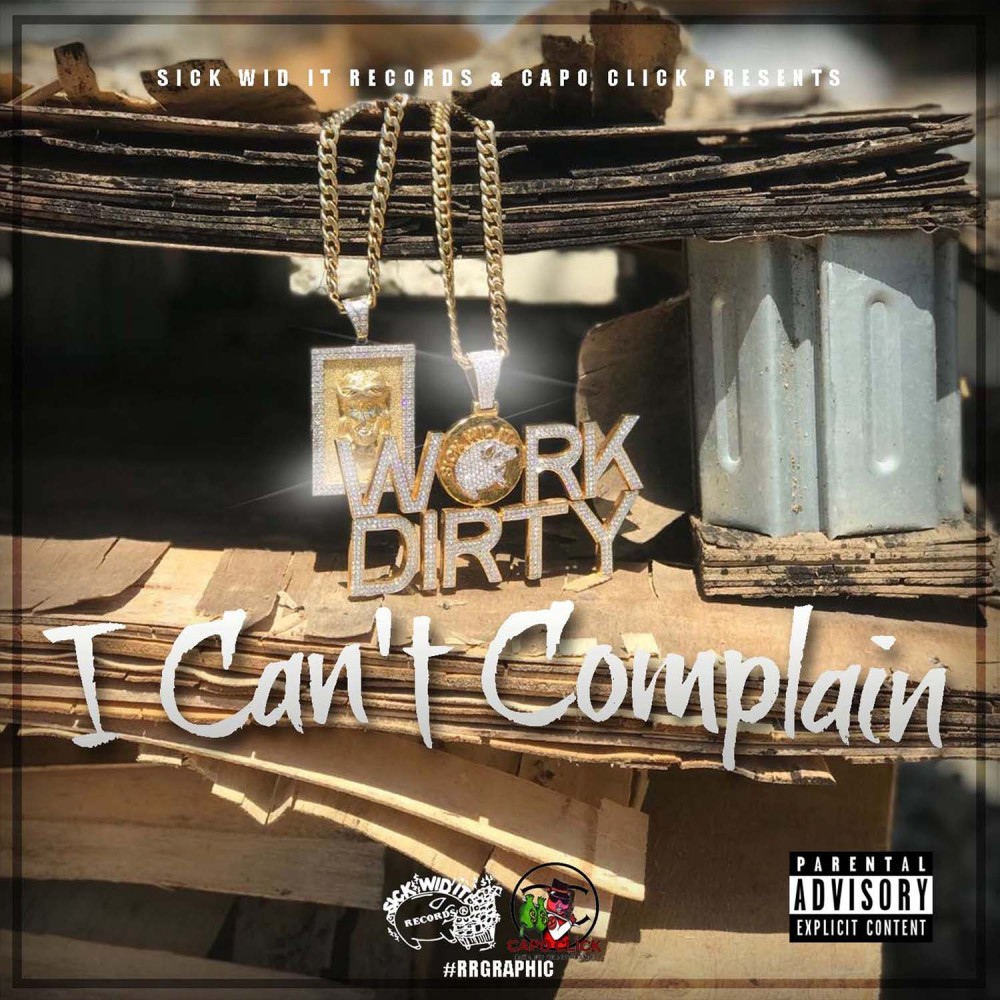 I Can't Complain (Explicit)