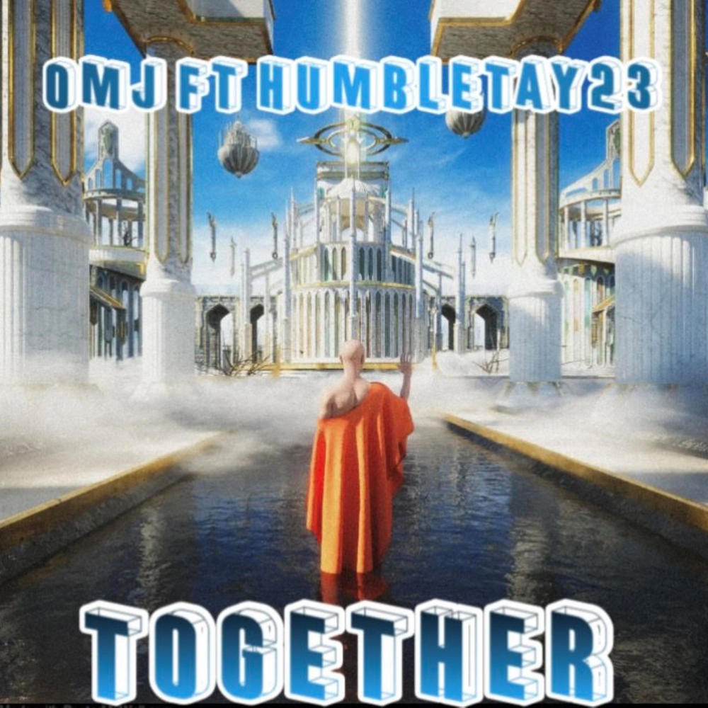 Together (feat. Humbletay23) (Explicit)