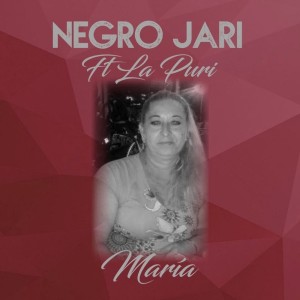 ดาวน์โหลดและฟังเพลง María พร้อมเนื้อเพลงจาก Negro Jari