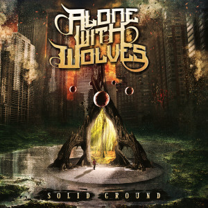 Listen to Caught in the Fire song with lyrics from Alone With Wolves