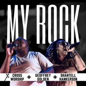 Cross Worship的專輯My Rock (Live)