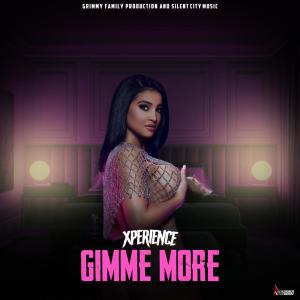 อัลบัม Gimme More (Explicit) ศิลปิน Xperience