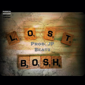Bosh的專輯Lost (Explicit)