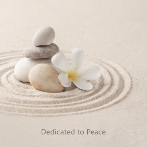 Tranquility Spa Universe的專輯Dedicated to Peace
