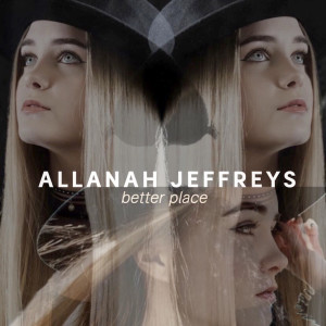 收听Allanah Jeffreys的Better Place歌词歌曲
