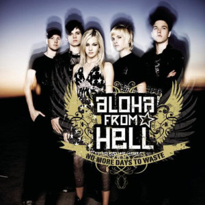 收聽Aloha From Hell的Fear Of Tomorrow (Album Version)歌詞歌曲