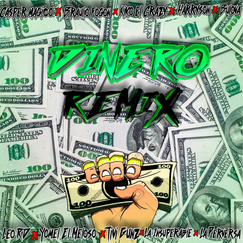 Dinero (Remix|Explicit)