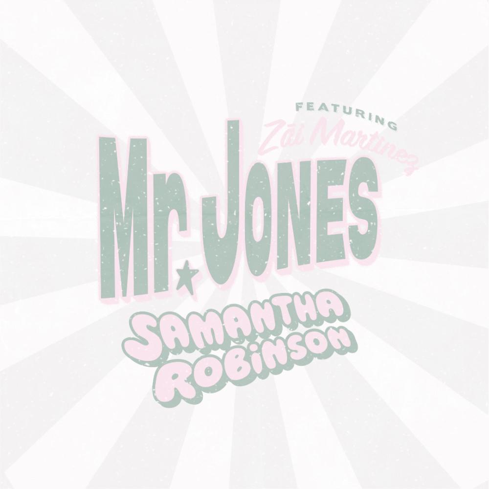 Mr. Jones (feat. Zāi Martinez)