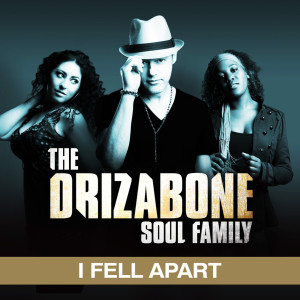 ดาวน์โหลดและฟังเพลง I Fell Apart (single) พร้อมเนื้อเพลงจาก Drizabone Soul Family