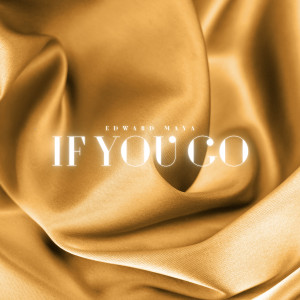 Listen to If You Go song with lyrics from Edward Maya