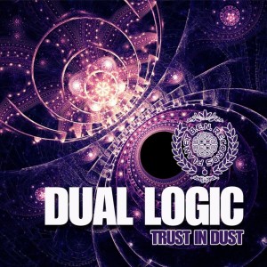 Album Trust in Dust from Dual Logic