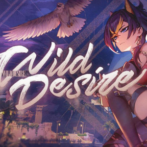 Listen to Wild Desire (完整版) song with lyrics from 苏逸_Suyi