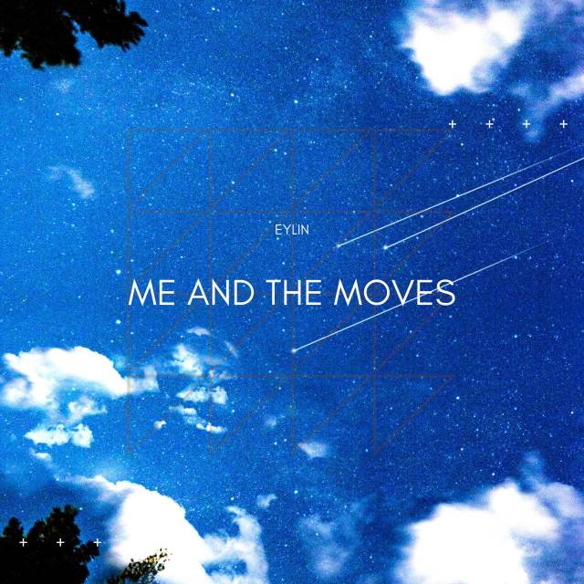 Listen to Me and the Moves song with lyrics from Eylin