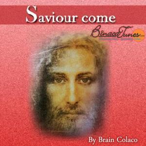 Album Saviour Come from Brian Colaco