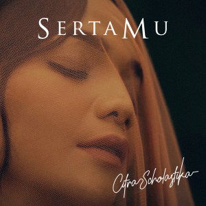 Album SertaMu oleh Citra Scholastika