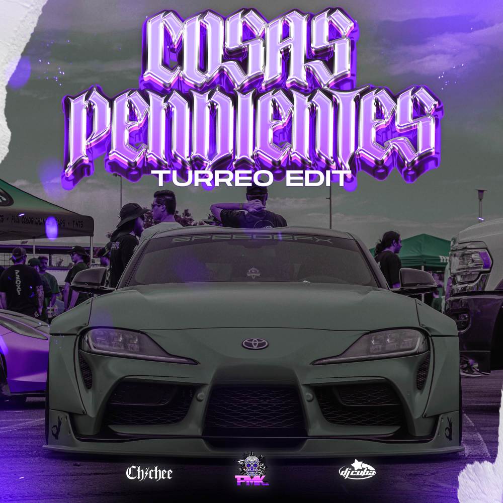 Cosas Pendientes (Turreo Edit)