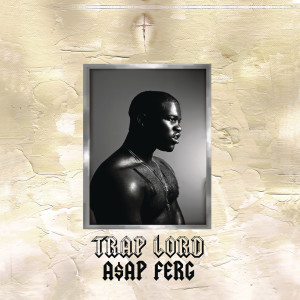 A$AP Ferg的專輯Trap Lord