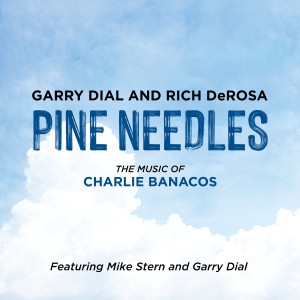 Garry Dial的专辑Pine Needles