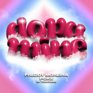 อัลบัม Dopamine ศิลปิน Freddy Moreira