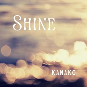 Album SHINE oleh Kanako