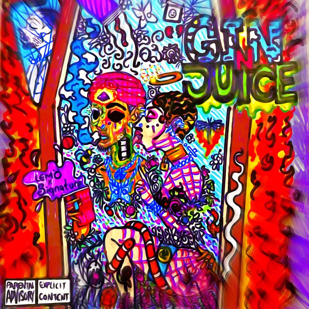 GIN & JUICE (Explicit)