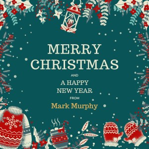 Album Merry Christmas and A Happy New Year from Mark Murphy from Mark Murphy