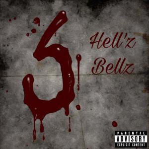 อัลบัม 6 (Explicit) ศิลปิน Hell'z Bellz
